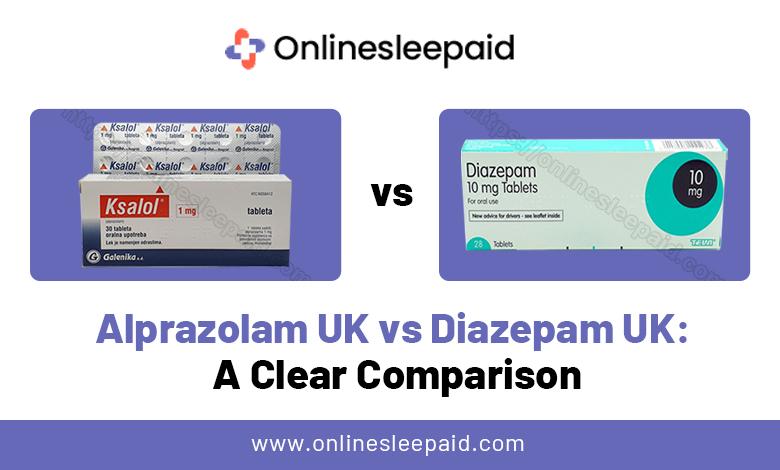 Alprazolam UK vs Diazepam UK: A Clear Comparison